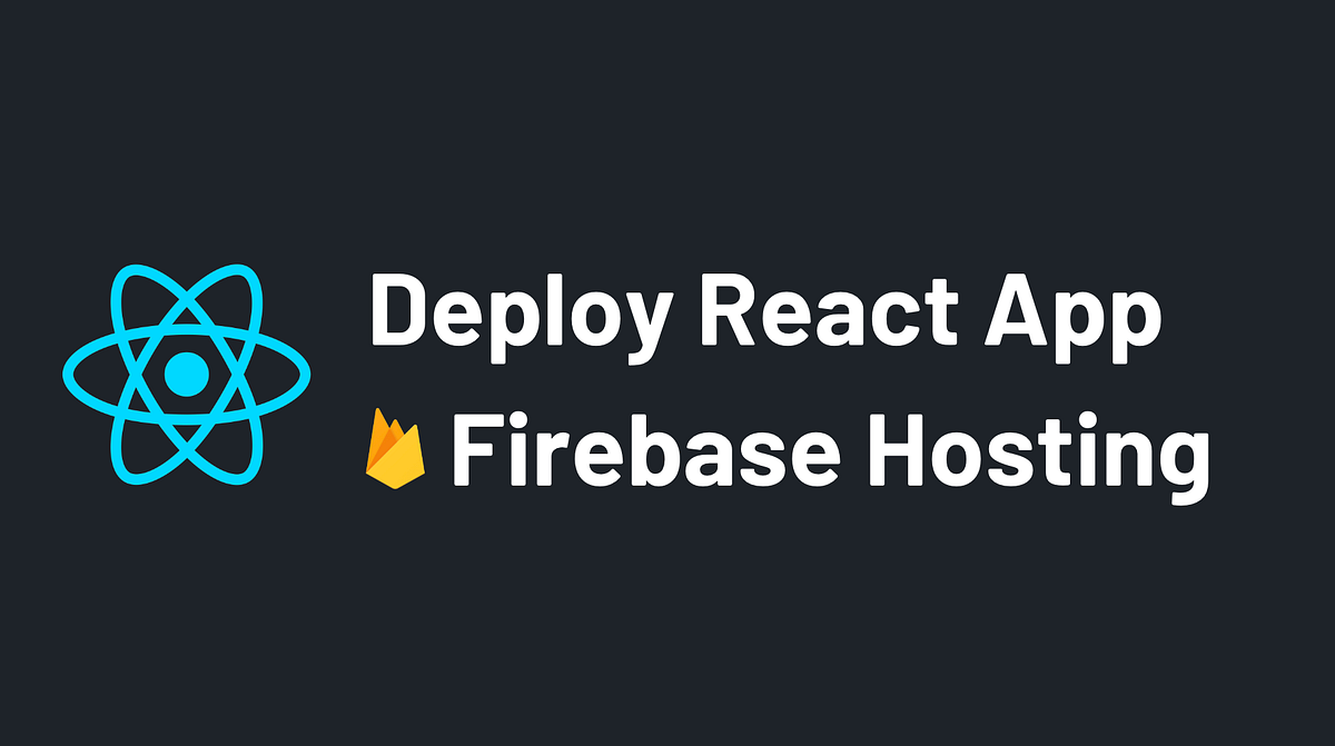 Deploy a React Application to Firebase With GitHub Actions